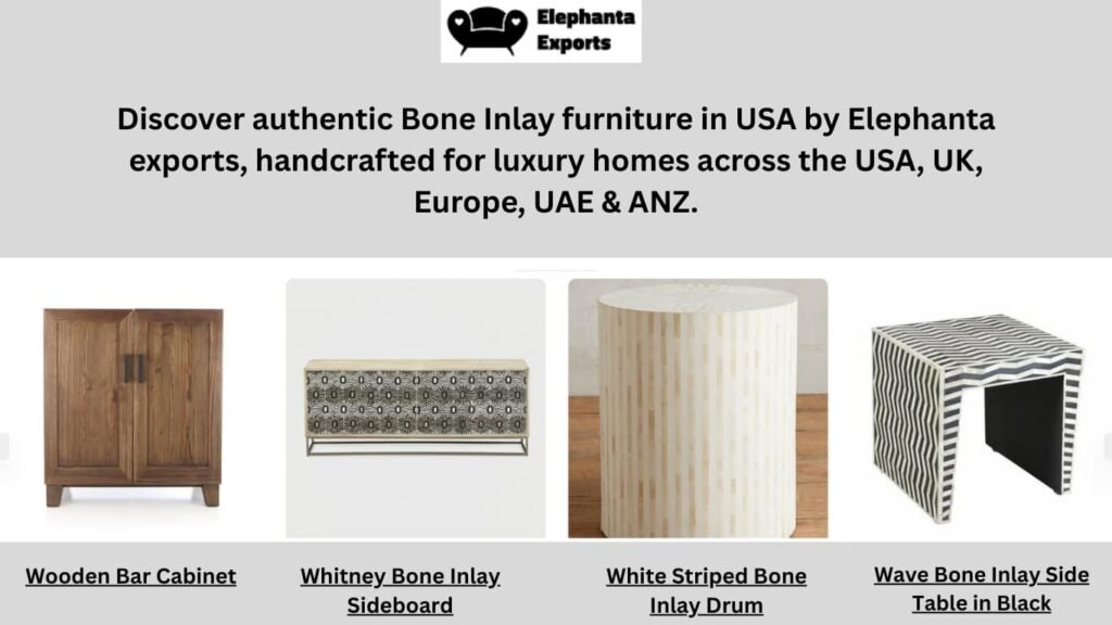 Bone Inlay Furniture Luxury Interiors USA – Design Trends